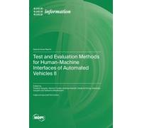 Test And Evaluation Methods For Human-Machine Interfaces Of Automated Vehicles Ii