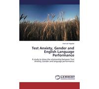 Test Anxiety, Gender And English Language Performance