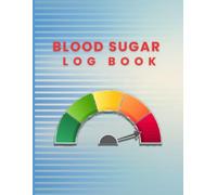 Test Blood Sugar Recording Blood Sugar Log Book.: Diabetes test levels daily breakfast lunch dinner bedtime,