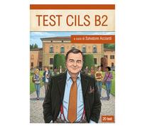 TEST CILS B2: 20 simulazioni dei test d'esame CILS B2
