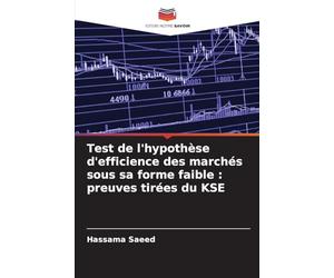 Test de l'hypothèse d'efficience des marchés sous sa forme faible : preuves tirées du KSE