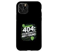 Test de pénétration « 404 : VULNÉRABILITÉ Non TROUVÉE » Ordinateur Coque pour iPhone 11 Pro
