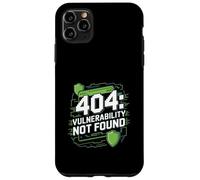 Test de pénétration « 404 : VULNÉRABILITÉ Non TROUVÉE » Ordinateur Coque pour iPhone 11 Pro Max