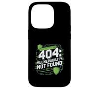Test de pénétration « 404 : VULNÉRABILITÉ Non TROUVÉE » Ordinateur Coque pour iPhone 14 Pro