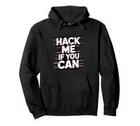 Test de pénétration Humour Technique « Hack Me If You Can » Sweat à Capuche