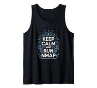 Test de pénétration « Keep Calm and Run NMAP » Culture Hacker Débardeur