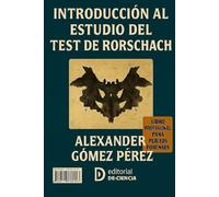 TEST DE RORSCHACH: Una mirada de analisis