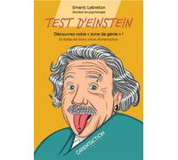 Test d'Einstein Découvrez votre zone de génie ! Trouvez votre voie ! - Emeric Lebreton - Orientaction - broché - Guide