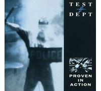 Test Department - Proven in Action -Live-