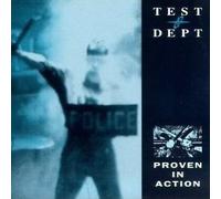 Test Department - Proven in [Import]