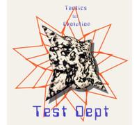 Test Department - Tactics for Evolution