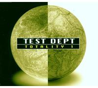 Test Department - Totality 1