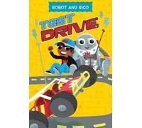 Test Drive: A Robot and Rico Story