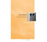 Test Drive - Avital Ronell - Stock - broché - Essai