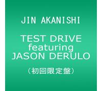TEST DRIVE featuring JASON DERULO(初回限定盤) 付)