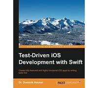 Test-Driven Development With Swift