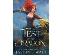 Test of the Dragon: a Dragon Fantasy Adventure