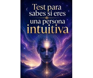 Test para sabes si eres una persona intuitiva