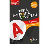 TEST ROUSSEAU DE LA ROUTE B 2026