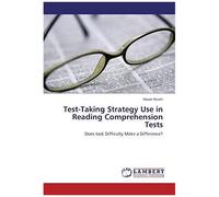 Test-Taking Strategy Use In Reading Comprehension Tests