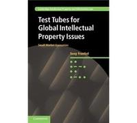 Susy Victoria Frankel – Test Tubes For Global Intellectual Property Issues – Livre en anglais