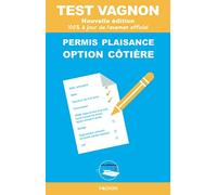 Test Vagnon - Permis Plaisance option côtière