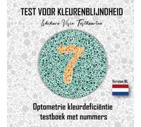 TEST VOOR KLEURENBLIJNDHEID, Ishihara Visie Testkaarten: Optometrie Kleurdeficiëntie Testboek Met NUMMERS