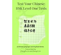 Test Your Chinese: HSK Level One Tests