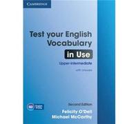 Test Your English Vocabulary in Use Upperintermediate Book with Answers by Michael University of Nottingham McCarthy O,dell, Felicity (Auteur)