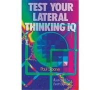 Test Your Lateral Thinking IQ Paul Sloane (Auteur)