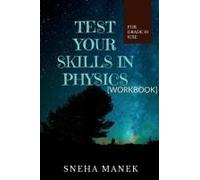 Test Your Skills In Physics
