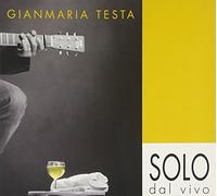 Testa, Gianmaria - Solo Dal Vivo