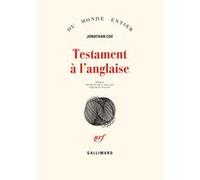 Testament à l'anglaise Jonathan Coe (Auteur), Jean Pavans (Traduction)