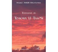 Testament de Tchicaya U Tam'Si - Maurice Amuri Mpala-Lutebele - L'harmattan - broché - Essai
