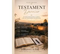 Testament Dernier: Paroles prophétiques