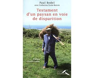 Testament d'un paysan en voie de disparition