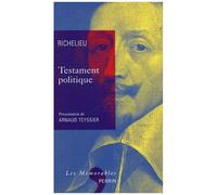 Armand Jean du Plessis Richelieu – Testament politique – Perrin – broché