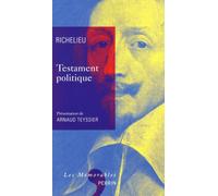 Armand Jean du Plessis Richelieu – Testament politique – Perrin – broché