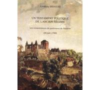 Testament Politique De L'ancien Regime : Les Remontrances Du Parlement De Navarre