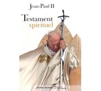 Testament spirituel - JEAN-PAUL II - Salvator - broché - Essai