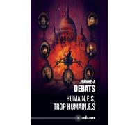 Testament - Tome 3 - Humain.e. - Jeanne-A Debats - Actusf - broché - Roman
