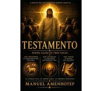 TESTAMENTO: Poema sacro en tres voces a partir del Testamentum Domini