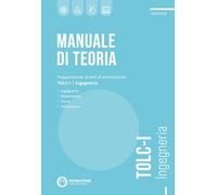 Testbusters TOLC-I - Manuale di Teoria