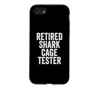 Testeur de Cage de Requin à la Retraite, Cadeau Amusant pour amputé Coque pour iPhone SE (2020) / 7/8