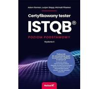 Testeur ISTQB niveau de base Adam Roman, Lucjan Stapp, Michael Pilaeten (Buch auf Polnisch)