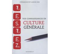 Testez vos connaissances en culture générale