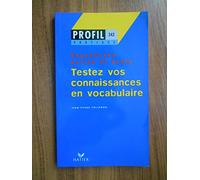 Testez vos connaissances en vocabulaire, expression écrite et orale