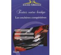 Testez Votre Bridge : Les Enchères Compétitives