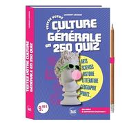 Laurent Loiseau – Testez votre culture générale en 250 quiz – Livre-jeu relié avec 1 crayon