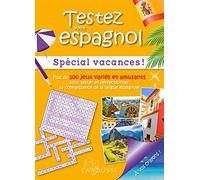 Testez votre espagnol spécial vacances !